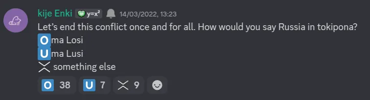 A poll by kije Enki: 'How would you say Russia in tokipona?' A poll by kije Enki: 'How would you say Russia in tokipona?'